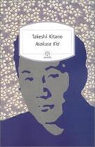 Couverture du livre « Asakusa kid » de Takeshi Kitano aux éditions Motifs
