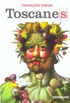 Couverture du livre « Toscane(s) » de François Simon aux éditions Assouline