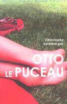 Couverture du livre « Otto Le Puceau » de Christophe Spielberger aux éditions Florent Massot
