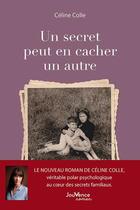 Couverture du livre « Un secret peut en cacher un autre » de Celine Colle aux éditions Jouvence