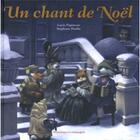 Couverture du livre « Un chant de Noël » de Lucie Papineau aux éditions Dominique Et Compagnie