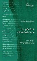 Couverture du livre « La poesie revelatrice » de Savard-Huot Helene aux éditions Marcel Broquet