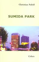 Couverture du livre « Sumida Park » de Christian Soleil aux éditions Bucdom