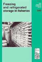 Couverture du livre « Freezing and refrigerated storage in fisheries (fao fisheries technical paper n.340) » de Johnston aux éditions Fao