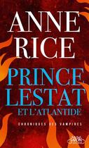 Couverture du livre « Chroniques des vampires Tome 12 : prince Lestat et l'Atlantide » de Anne Rice aux éditions Michel Lafon Poche