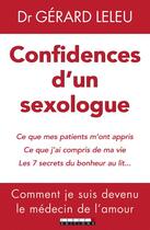 Couverture du livre « Confidences d'un sexologue » de Gerard Leleu aux éditions Leduc