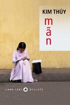 Couverture du livre « Man » de Kim Thuy aux éditions Liana Levi