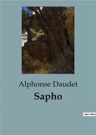 Couverture du livre « Sapho » de Alphonse Daudet aux éditions Culturea