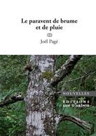 Couverture du livre « Le paravent de brume et de pluie » de Joël Pagé aux éditions Lulu