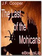 Couverture du livre « The last of the Mohicans » de James Fenimore Cooper aux éditions Ebookslib