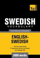 Couverture du livre « Swedish Vocabulary for English Speakers - 5000 Words » de Andrey Taranov aux éditions T&p Books