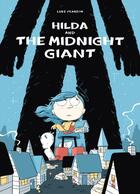 Couverture du livre « HILDA AND THE MIDNIGHT GIANT - HILDAFOLK » de Luke Pearson aux éditions Flying Eye Books