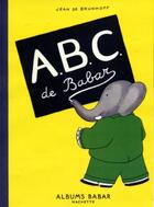 Couverture du livre « ABC de Babar » de Brunhoff Jean De aux éditions Hachette Jeunesse