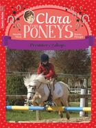 Couverture du livre « Clara et les poneys t.4 ; premiers galops » de Mireille Mirej et Bruno Pilorget aux éditions Pere Castor