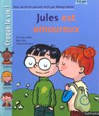 Couverture du livre « Jules est amoureux » de Antier/Faller aux éditions Nathan