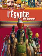 Couverture du livre « L'Egypte des Pharaons » de Mirza/Jegou/Mussat aux éditions Nathan