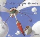 Couverture du livre « Lulu et la cigogne étourdie » de Daniel Picouly et Frederic Pillot aux éditions Magnard