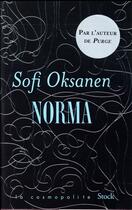 Couverture du livre « Norma » de Sophie Oksanen aux éditions Stock
