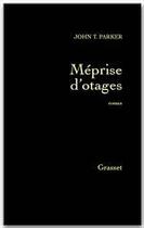 Couverture du livre « Méprise d'otages » de John T. Parker aux éditions Grasset