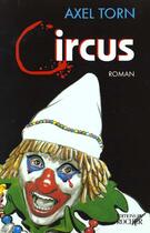 Couverture du livre « Circus » de Axel Torn aux éditions Rocher