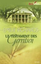 Couverture du livre « Le testament des Gerritsen » de Emilie Richards aux éditions Harlequin