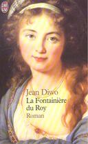 Couverture du livre « Fontainiere du roy (la) » de Jean Diwo aux éditions J'ai Lu