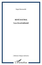 Couverture du livre « Rene daumal » de Marcaurelle Roger aux éditions Editions L'harmattan
