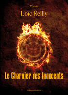 Couverture du livre « Le charnier des innocents » de Loic Reilly aux éditions Amalthee