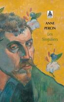 Couverture du livre « Les singuliers » de Anne Percin aux éditions Actes Sud