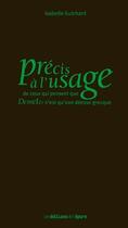 Couverture du livre « Précis à l'usage de ceux qui pensent que Demeter n'est qu'une déesse grecque » de Isabelle Guichard aux éditions Epure