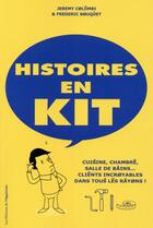 Couverture du livre « Histoires en kit » de Frederic Bouquet et Jeremy Colombi aux éditions L'opportun