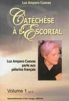 Couverture du livre « Catéchèse à l'Escorial » de Luz Amparo aux éditions R.a. Image