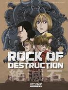 Couverture du livre « Rock of destruction » de Norihiko Kurazono aux éditions Omake Books