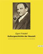 Couverture du livre « Kulturgeschichte der neuzeit - die krisis der europaischen seele von der schwarzen pest bis zum erst » de Friedell Egon aux éditions Culturea