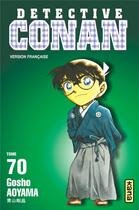 Couverture du livre « Détective Conan Tome 70 » de Gosho Aoyama aux éditions Kana