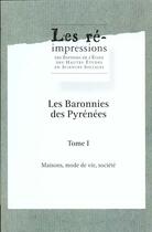 Couverture du livre « Les baronnies des pyrenees - anthropologie et histoire, perm » de Chiva J aux éditions Ehess