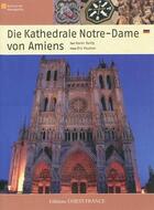 Couverture du livre « La cathedrale notre-dame d'amiens - allemand » de Xavier Bailly aux éditions Ouest France