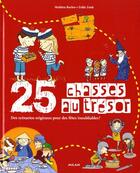 Couverture du livre « 25 idéees de chasses au trésor » de Zelda Zonk et Mathieu Rocher aux éditions Milan