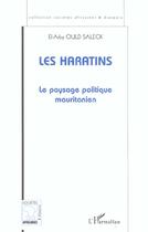 Couverture du livre « Les Haratins ; le paysage politique mauritanien » de El-Arby Ould Saleck aux éditions L'harmattan