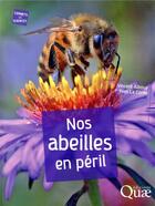 Couverture du livre « Nos abeilles en péril » de Vincent Albouy et Yves Le Conte aux éditions Quae