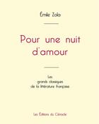 Couverture du livre « Pour une nuit d'amour de Émile Zola (édition grand format) » de Émile Zola aux éditions Editions Du Cenacle
