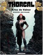 Couverture du livre « Thorgal Tome 28 : Kriss de Valnor » de Jean Van Hamme et Grzegorz Rosinski aux éditions Lombard