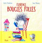 Couverture du livre « Florence boucles folles » de Jane Massey et Claire Freedman aux éditions Mijade