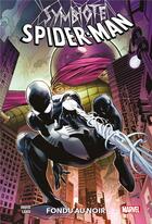 Couverture du livre « Symbiote Spider-Man : fondu au noir » de David Peter et Greg Land aux éditions Panini