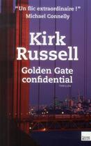 Couverture du livre « Golden gate confidential » de Kirk Russell aux éditions Toucan