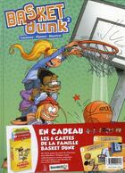 Couverture du livre « Basket dunk T.2 » de Christophe Cazenove et Arnaud Plumeri et Mauricet aux éditions Bamboo