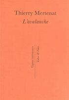 Couverture du livre « L'avalanche » de Thierry Mertenat aux éditions Labor Et Fides