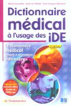 Couverture du livre « Dictionnaire medical a l usage des ide 2eme edition (2e édition) » de La Combe aux éditions Lamarre