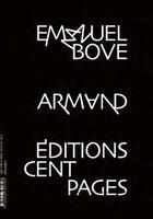 Couverture du livre « Armand » de Emmanuel Bove aux éditions Cent Pages