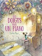 Couverture du livre « Des doigts pour un piano » de Caroline Magerl aux éditions D'eux